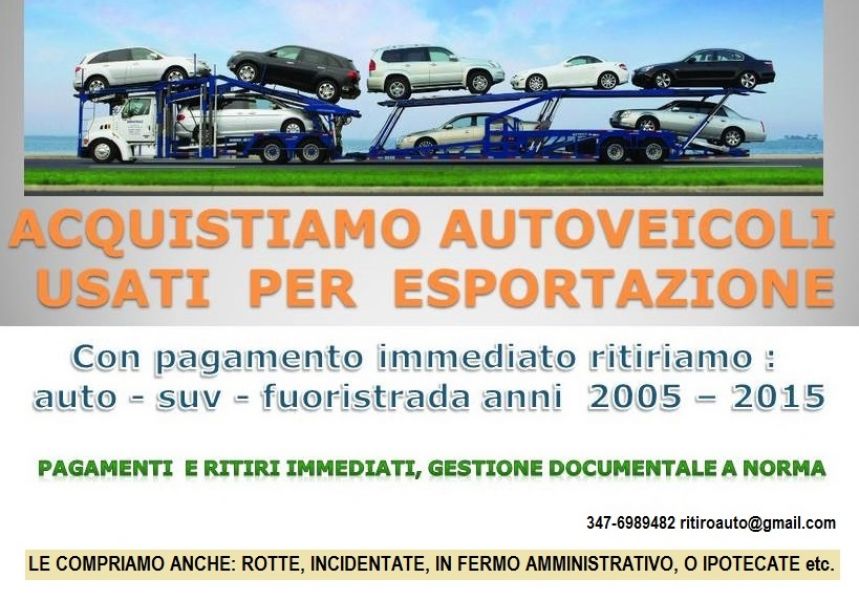 Acquisto auto usate anni 2005 - 2015 contanti