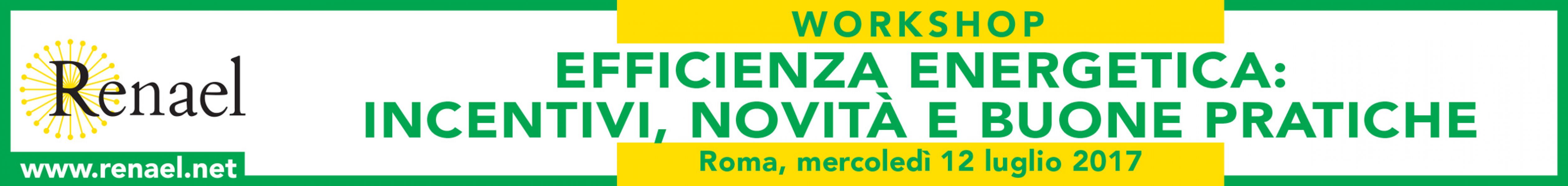 Workshop Efficienza Energetica: incentivi, novit e buone pratiche
