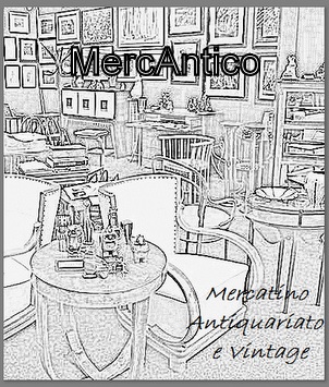 MercAntico - MERCATINO USATO ANTIQUARIATO E VINTAGE