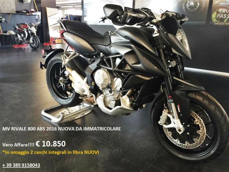 MOTO MV RIVALE 800 ABS 2016 NUOVA 0 KM  10.850 CASCHI FIBRA IN OMAGGIO